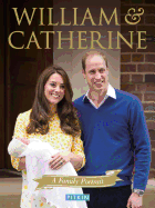 William and Catherine: A Family Portrait