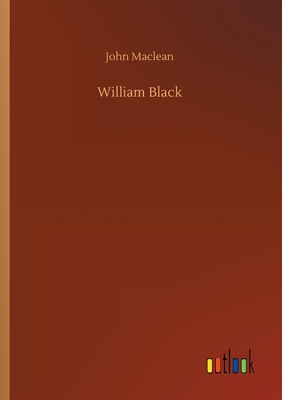 William Black - MacLean, John