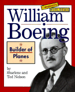 William Boeing: Builder of Planes