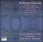 William Bolcom: Scherzo Fantasy; Three Donald Hall Songs; Sessions II & III; Virtuosity Rag; Haunted Labyrinth - Detroit Chamber Winds; Geoffrey Applegate (violin); Robert Conway (piano)