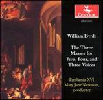 William Byrd: The Three Masses for Five, Four, and Three Voices