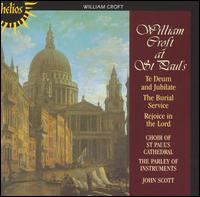 William Croft at St. Paul's - Andrew Burden (tenor); Ashley Stafford (alto); Benjamin Collingwood (treble); Charles Gibbs (bass);...
