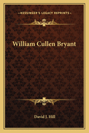 William Cullen Bryant