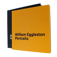 William Eggleston Portraits: Limited Edition
