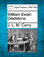 William Ewart Gladstone