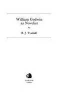 William Godwin as Novelist - Tysdahl, B J