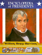 William Henry Harrison: Ninth President of the United States