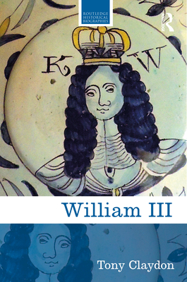 William III - Claydon, Tony