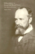 William James/On Mental States - Taylor, Eugene (Editor)