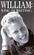 William: King in Waiting