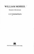 William Morris - Thompson, E P