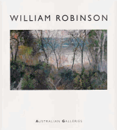 William Robinson: Paintings and Lithographs 2000-2007