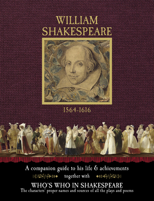 William Shakespeare 1564-1616: A Companion Guide to His Life & Achievements - Davies, Gill
