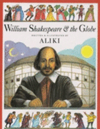 William Shakespeare and the Globe - Aliki