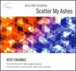 William Susman: Scatter My Ashes