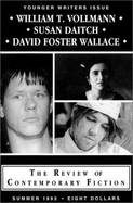 William T. Vollman, Susan Daitch and David Foster Wallace - Daitch, Susan, and Vollman, William T., and Wallace, David Foster