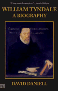 William Tyndale: A Biography