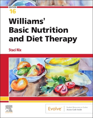 Williams' Basic Nutrition and Diet Therapy - Elsevier eBook on Vitalsource (Retail Access Card) - Nix McIntosh, Staci, MS, Rd