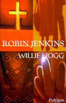 Willie Hogg - Jenkins, Robin