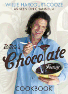 Willie's Chocolate Factory Cookbook