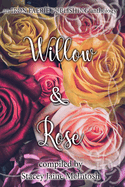 Willow & Rose