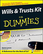 Wills and Trusts Kit for Dummies
