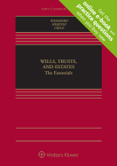 Wills, Trusts, and Estates: The Essentials: The Essentials