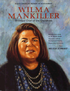 Wilma Mankiller (Ind Leaders)(Oop) - Schwartz, Melissa, and See Editorial Dept