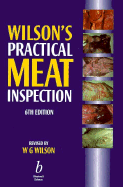 Wilson's Practical Meat Inspection - Wilson, William G