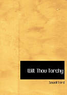 Wilt Thou Torchy