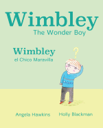 Wimbley El Chico Maravilla / Wimbley the Wonder Boy