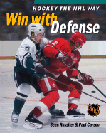 Win with Defense - Rossiter, Sean, and Carson, Paul, and Hitchcock, Ken (Foreword by)