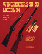 Winchester's 30-30, Model 94