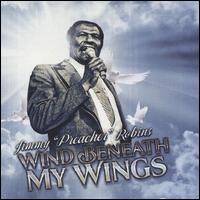 Wind Beneath My Wings - Jimmy Robins