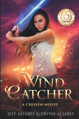 Wind Catcher: A Gripping Fantasy Thriller - Altabef, Jeff, and Altabef, Erynn, and Diamond, Lane (Editor)
