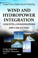 Wind & Hydropower Integration: Concepts, Considerations & Case Studies