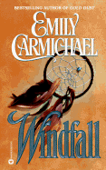 Windfall - Carmichael, Emily