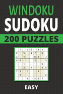 Windoku Sidoku: 200 Easy Puzzles For Kids, Teens, Adults, Seniors