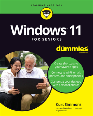 Windows 11 for Seniors for Dummies - Simmons, Curt
