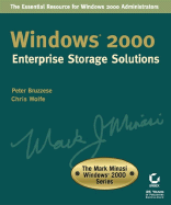 Windows 2000 Enterprise Storage Solutions
