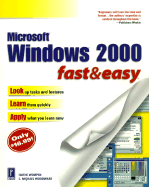 Windows 2000 Fast and Easy