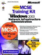 Windows 2000 Network Infrastructure Administration Training Kit Package - Microsoft Corporation