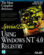Windows 95 and NT 4.0: Registry & Customization Handbook