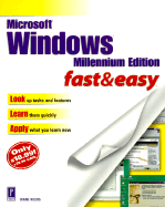 Windows Millennium Fast and Easy