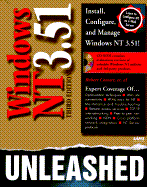Windows NT 3.51 Unleashed - Cowart, Robert
