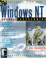 Windows NT 4 Advanced Programming - Rajagapol, Raj, and Rajagopal, Raj, and Rinaldi, Wendy (Editor)