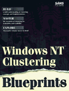 Windows NT Clustering Blueprints