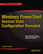 Windows Powershell Desired State Configuration Revealed