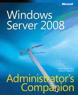 Windows Server 2008 Administrator's Companion
