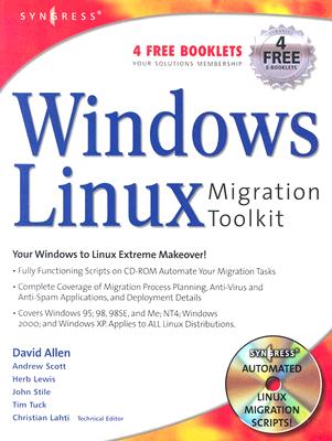 Windows to Linux Migration Toolkit - Allen, David, and Lewis, Herb, and Stile, John